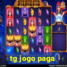 tg jogo paga